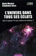 L'univers Dans Tous Ses éclats (les Confins Du Cosmos) Par Basa Et Mazure (ISBN 9782100506453) - Astronomia