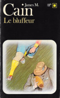 Le BLUFFEUR--James M.CAIN-1982-Carré Noir N°460--TBE - NRF Gallimard