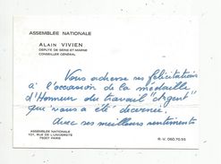 Carte De Visite , ALAIN VIVIEN , Député Se SEINE ET MARNE , Conseiller Général , PARTI SOCIALISTE - Tarjetas De Visita