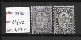 LOTE 1419  ///  BULGARIA  1886     YVERT Nº: 21/22    CATALOG./COTE: 1,25€ - Gebraucht