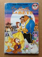 Disney - Mickey Club Du Livre - La Belle Et La Bête (1994) - Disney