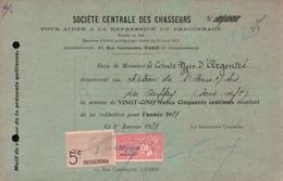 CARTE SOCIÉTÉ CENTRALE Des CHASSEURS 1921 à M Le COMTE D’ARGENTRÉ Au CHÂTEAU De St DENIS SUR SCIE - Sport & Tourismus