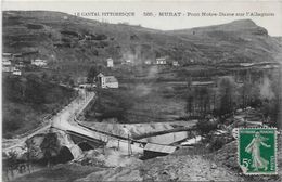 CPA Cantal Auvergne Circulé Murat - Murat