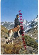 73- COL DU GRAND SAINT BERBARD-UN CHANOINE AVEC LE CHIEN BARRY ET SON PETIT CHIOT-1974 - Otros & Sin Clasificación