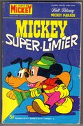 MICKEY-PARADE N° 1319-BIS  "  MICKEY SUPER-LIMIER " - Mickey Parade
