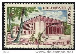 POLYNESIE FRANCAISE HOTEL DES POSTES DE PAPEETE 16 FRANCS STAMP ISSUED1960's(?) SG10 USEDLH PMK RIGH READ DESCRIPTION !! - Usados