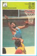 DINO MENEGHIN Varese Milano Trieste  Yugoslavia Old Card Svijet Sporta * Basketball Basket-ball Baloncesto Pallacanestro - Basketball