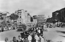 CARTE MILITAIRE- DE TUNIS A SIENNE- 15 JUIN 1944, LES TROUPES FRANCAISE DEFILENT A ROME , AU FOND LE COLISEUM - Guerre 1939-45