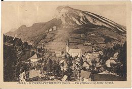 CPA - SAINT PIERRE D ENTREMONT - Vue Générale Et La Roche Vérand - Saint-Pierre-d'Entremont