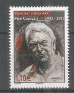 PERE CANTURRI. Ethnographe De La Culture Et Des Traditions Andorranes. Un Timbre Neuf ** 2017 - Nuevos