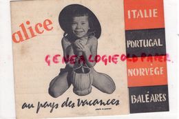 75- PARIS- ALICE AU PAYS DES VACANCES-CLUB AZUR-20 RUE CAPUCINES-VENISE-FLORENCE-ROME-NAPLES-BERGEN-OSLO-LISBONNE-FATIMA - Werbung