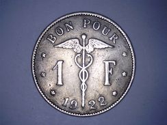 BELGIQUE - BON POUR 1 FRANC 1922 - 1 Franc