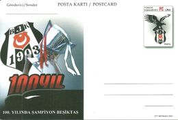 Turkey; Postal Stationery 2003 "100th Anniv. Of Besiktas, The Champion" - Postal Stationery