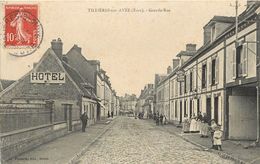 TILLIERES SUR AVRE - Grande Rue. - Tillières-sur-Avre