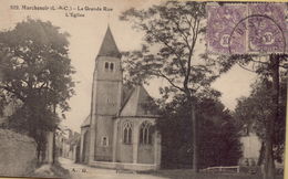 MARCHENOIR - La Grande Rue, L'Eglise - Marchenoir