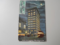 ETATS-UNIS CA CALIFORNIA  OAKLAND UNION SAVING BANK BLDG   ETAT - Oakland