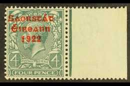 6650 1922-23 Free State Overprinted 4d Grey-green (SG 58) With Frame Breaks Below "FOUR", Hibernian T53b, Very Fine Mint - Other & Unclassified