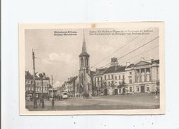 MOLENBEEK ST JEAN (ST JANS MOLENBEEK) EGLISE STE BARBE ET PLACE DE LA DUCHESSE DE BRABANT - Molenbeek-St-Jean - St-Jans-Molenbeek