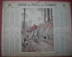 ALMANACH DES POSTES ET DES TÉLÉGRAPHES  1925 - Chasse à Courre. - Big : 1921-40