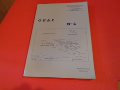 ANTENNE DE TAHITI  OFAI N° 4  BULLETIN DE LIAISON 1983 NUMERO SPECIAL   BILAN 1971 - 1982 PROGRAMMES 1983 - 1985 - Outre-Mer