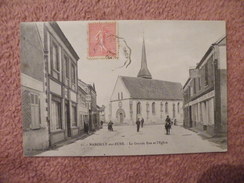 A445. CPA. 27. MARCILLY-sur-EURE. La Grande Rue Et L'Eglise . Beau Plan Animé.  Ecrite & Voyagée - Marcilly-sur-Eure