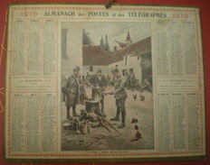 ALMANACH DES POSTES ET DES TÉLÉGRAPHES  1919-  Militaires,à L'étape,officier Goûtant La Soupe. - Grossformat : 1901-20