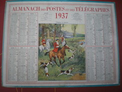 ALMANACH DES POSTES ET DES TÉLÉGRAPHES (oller)  1937 -  Chasse à Courre. - Grand Format : 1921-40