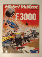 Michel Vaillant N° 6 - F 3000 - Offert Par Elf Et Antar - Graton Editeur - Année 1989 - BE - Michel Vaillant