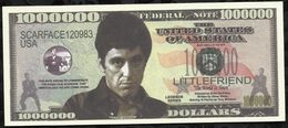 BILLET FANTAISIE COMMEMORATIF . 1000 000  DOLLARS . TONY MONTANA . - Andere & Zonder Classificatie