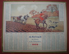 ALMANACH DES POSTES ET DES TÉLÉGRAPHES  1929 - Chasse à Courre, Il Passe.. - Grand Format : 1921-40