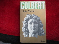 Colbert (Inès Murat) éditions Fayard De 1980 - Otros