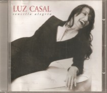 CD  Luz Casal  "  Sencilla  Alegria  "  De  2004  Avec  11  Titres - Otros - Canción Española