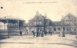 NORD - 59 - SAINT POL SUR MER - Place De La Mairie - Animation Et Kiosque à Musique - Saint Pol Sur Mer