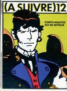 A SUIVRE N° 12  Janvier 1979 Corto Maltese - Fortsetzungen