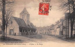 La Ferrière Sur Risle          27     Le Bourg Et L'Eglise       (voir Scan) - Andere & Zonder Classificatie