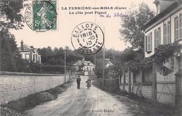 La Ferrière Sur Risle          27     La Côte Du Pont Pignol       (voir Scan) - Otros & Sin Clasificación