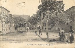 CPA La Valette L'Arrivée Des Trams - La Valette Du Var