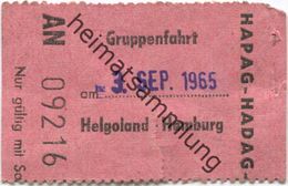 Deutschland - Hapag Hadag - Gruppenfahrt Helgoland Hamburg - Fahrschein 1965 - Europa
