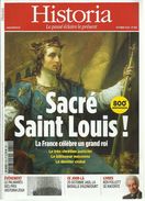 HISTORIA N°814 Saint Louis, Azincourt 1415, Préhistoire La Grotte De La Marche, Stendhal à Moscou, Etc. - Histoire