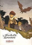 L'envolée Sauvage - Extrait, De Laurent Galandon & Arno Monin - Editions Angle De Vue - Novembre 2007 - Très Bon état. - Presseunterlagen