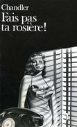 Fais Pas Ta Rosière Par Chandler (ISBN 2070377997 EAN 9782070377992) - NRF Gallimard