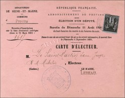 Càd PROVINS / N° 83 Seul Sur Carte D'électeur Exceptionnellement Non Découpée. 1881. - SUP. - R. - 1876-1878 Sage (Type I)