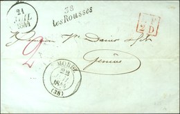 Cursive 38 / Les Rousses + Càd T 13 MOREZ (38) Sur Lettre Pour Genève, Marque Rouge Encadrée LF / 2D, Dateur A. 1844. -  - Other & Unclassified