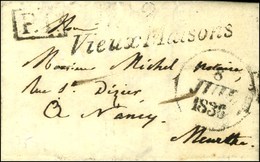 Cursive 2 / VieuxMaisons + P.P. Sur Lettre Pour Nancy, Dateur A. 1836. - TB. - R. - 1801-1848: Precursores XIX