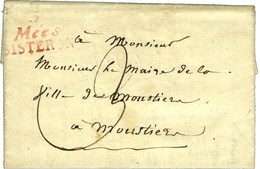 Cursive Rouge 5 / Mées / SISTERON Sur Lettre Pour Moustier. 1825. - TB. - 1801-1848: Vorläufer XIX