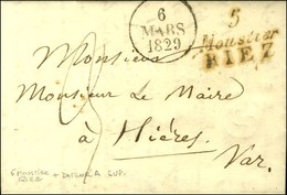 Cursive 5 / Moustier / RIEZ Sur Lettre Pour Hyères, Dateur A. 1829. - TB / SUP. - 1801-1848: Précurseurs XIX