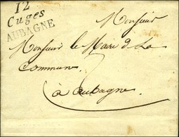 Cursive 12 / Cuges / AUBAGNE. 1819. - SUP. - 1801-1848: Precursores XIX