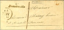 Cursive 27 / Beaudreville, B. Rur. D Rouge Sur Lettre Avec Texte Daté Oysonville. 1847. - SUP. - 1801-1848: Précurseurs XIX