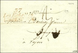 Cursive Rouge 37 / Les Echelles / P.DE-BEAUVOISIN Sur Lettre Pour Lyon. 1824. - TB. - 1801-1848: Précurseurs XIX