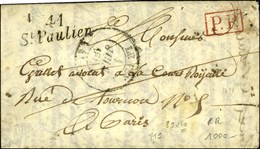 Cursive 41 / St Paulien (29 X 10 Mm) + P.P. Rouge Sur Lettre Pour Paris. 1841. - SUP. - 1801-1848: Precursors XIX